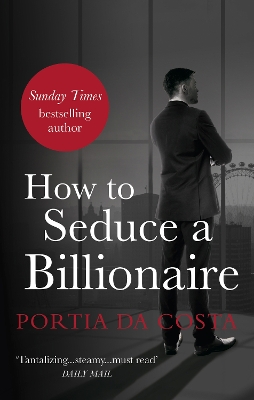 Book cover for How to Seduce a Billionaire