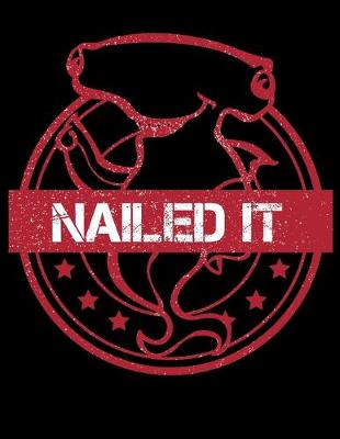 Book cover for Nailed It