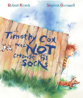 Book cover for Timothy Cox Will Not Change His Socks