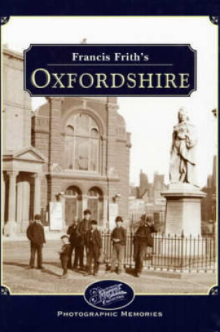 Cover of Francis Frith's Oxfordshire