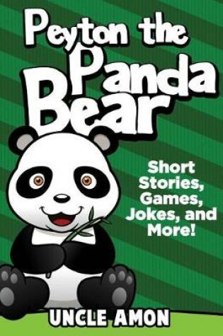 Cover of Peyton the Panda Bear