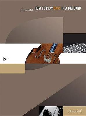 Book cover for How to Play Bass in a Big Band