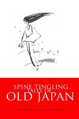 Book cover for Spine Tingling Tales of Old Japan