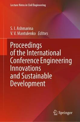 Book cover for Proceedings of the International Conference Engineering Innovations and Sustainable Development
