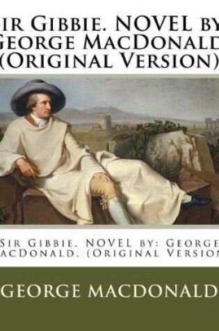 Cover of Sir Gibbie. NOVEL by