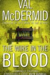 Book cover for The Wire in the Blood