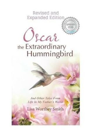 Cover of Oscar the Extraordinary Hummingbird