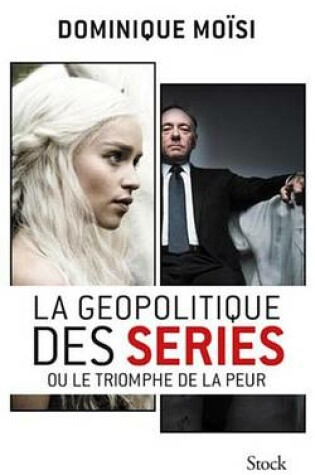 Cover of La Geopolitique Des Series
