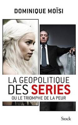 Book cover for La Geopolitique Des Series