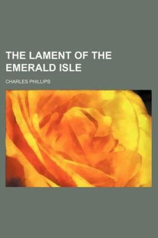 Cover of The Lament of the Emerald Isle