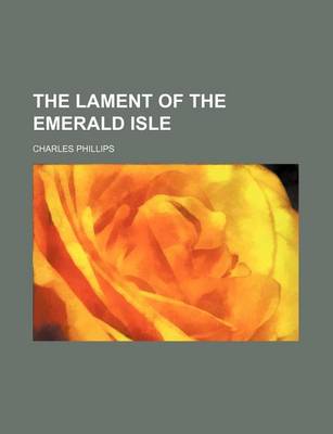 Book cover for The Lament of the Emerald Isle