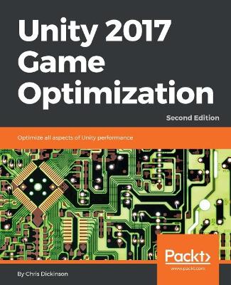 Book cover for Unity 2017 Game Optimization -