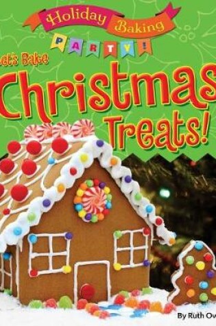 Cover of Let's Bake Christmas Treats!