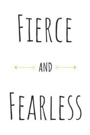 Cover of Fierce And Fearless