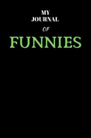 Cover of My Journal Of Funnies