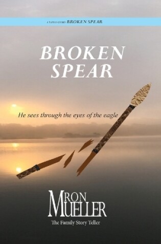 Cover of Broken Spear