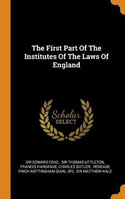 Book cover for The First Part of the Institutes of the Laws of England
