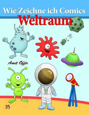 Book cover for Wie Zeichne ich Comics - Weltraum