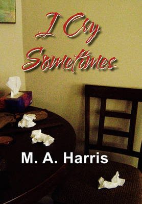 Book cover for I Cry Sometimes