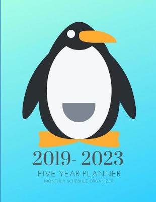 Book cover for 2019-2023 Five Year Planner Penguin Gratitude Monthly Schedule Organizer