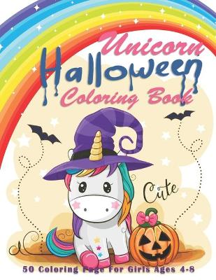 Book cover for Unicorn Halloween Coloring Book