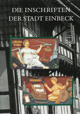 Book cover for Die Inschriften Der Stadt Einbeck