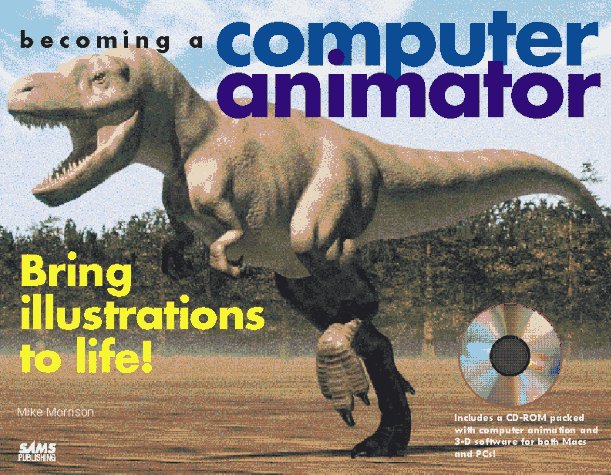 Book cover for Becoming a Computer Animator