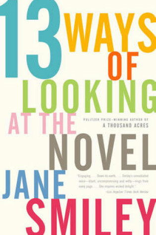 Cover of 13 Ways of Looking at the Novel