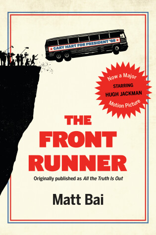 Cover of The Front Runner (All the Truth Is Out Movie Tie-in)