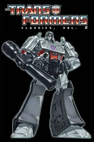 Cover of Transformers Classics Volume 2