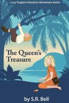 Book cover for Lucy Tuppins Hawaiian Adventure Series -The Queen's Treasure