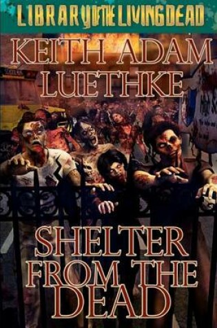 Cover of Shelter from the Dead