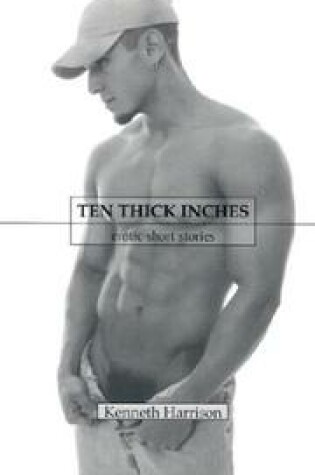 Cover of Ten Thick Inches