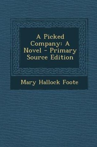 Cover of A Picked Company