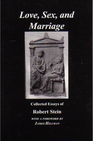 Cover of Of Love, Sex and Marriage