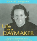 Book cover for Life as a Daymaker