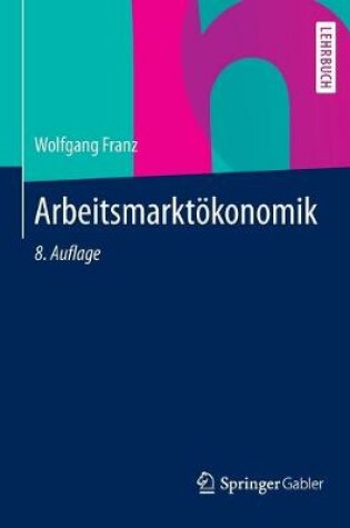 Cover of Arbeitsmarktökonomik