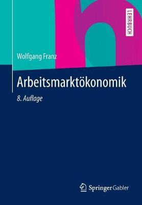 Cover of Arbeitsmarktökonomik