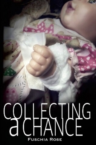 Cover of Collecting a Chance