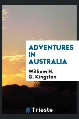 Cover of Adventures in Australia