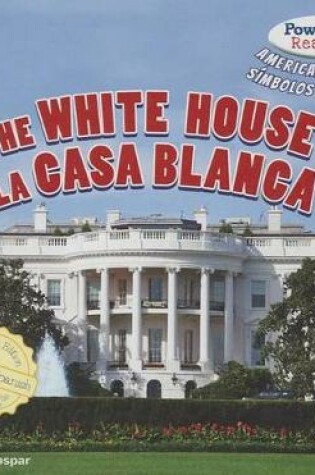 Cover of The White House / La Casa Blanca