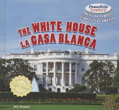 Book cover for The White House / La Casa Blanca
