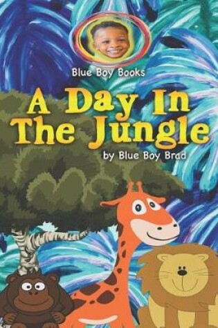 Cover of A Day In The Jungle