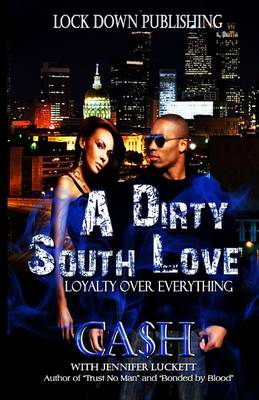 Book cover for A Dirty South Love