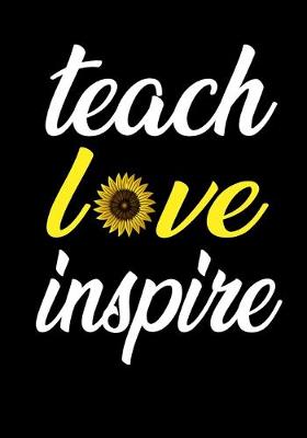 Book cover for Teach Love Inspire