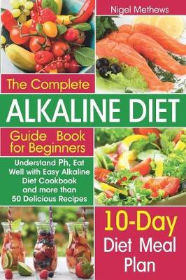 Book cover for The Complete Alkaline Diet Guide Book for Beginners