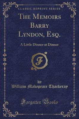 Book cover for The Memoirs Barry Lyndon, Esq.