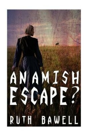 Cover of An Amish Escape? (Amish Romance)