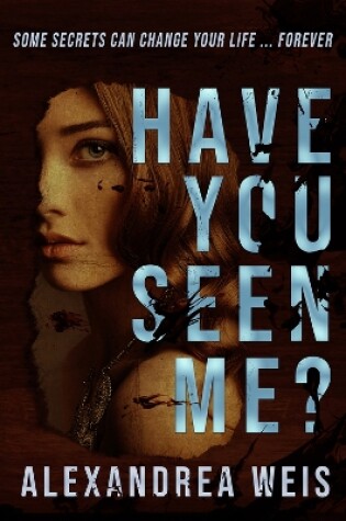 Cover of Have You Seen Me?