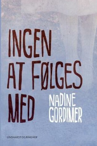 Cover of Ingen at f�lges med
